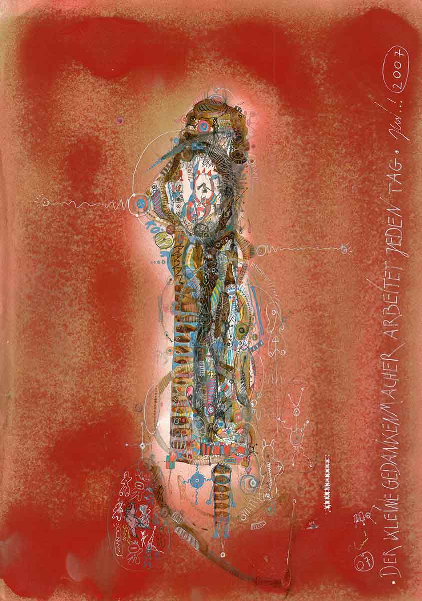 Der kleine Gedankenmacher arbeitet jeden Tag (2007)